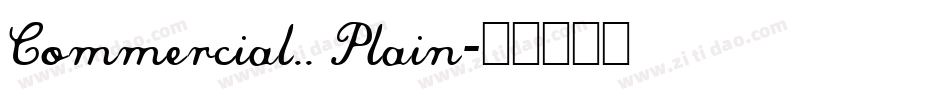 Commercial.. Plain字体转换